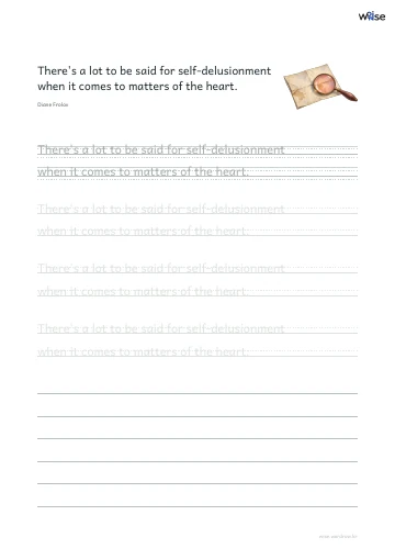 영어 따라쓰기 PDF 첫 페이지: There's a lot to be said for self-delusionment when it comes to matters of the heart.