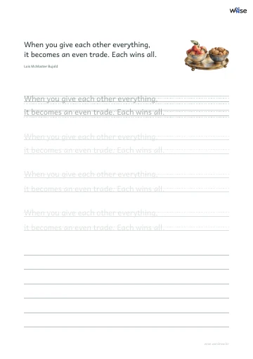 영어 따라쓰기 PDF 첫 페이지: When you give each other everything, it becomes an even trade. Each wins all.