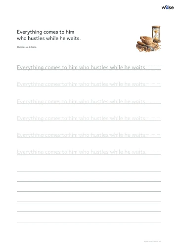 영어 따라쓰기 PDF 첫 페이지: Everything comes to him who hustles while he waits.