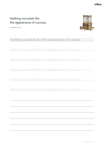 영어 따라쓰기 PDF 첫 페이지: Nothing succeeds like the appearance of success.
