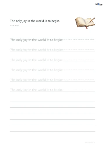 영어 따라쓰기 PDF 첫 페이지: The only joy in the world is to begin.