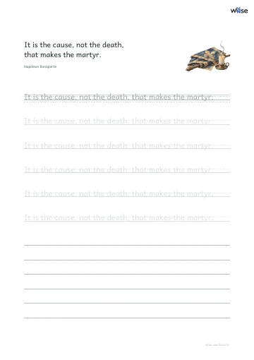 영어 따라쓰기 PDF 첫 페이지: It is the cause, not the death, that makes the martyr.
