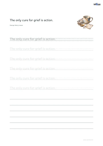 영어 따라쓰기 PDF 첫 페이지: The only cure for grief is action.