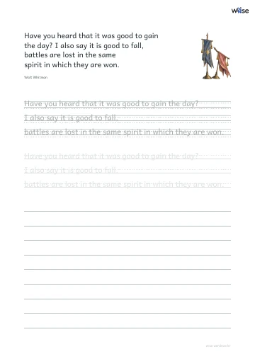 영어 따라쓰기 PDF 첫 페이지: Have you heard that it was good to gain the day? I also say it is good to fall, battles are lost in the same spirit in which they are won.
