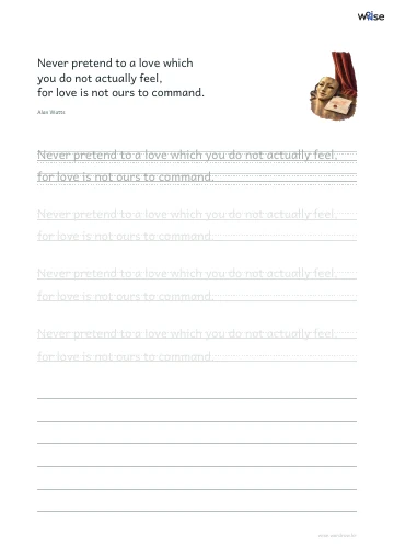 영어 따라쓰기 PDF 첫 페이지: Never pretend to a love which you do not actually feel, for love is not ours to command.