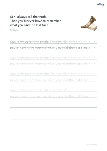 영어 따라쓰기 PDF 첫 페이지: Son, always tell the truth. Then you'll never have to remember what you said the last time.