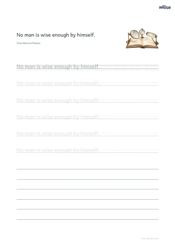 영어 따라쓰기 PDF 첫 페이지: No man is wise enough by himself.