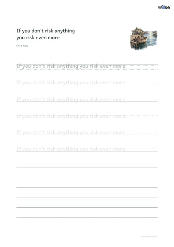 영어 따라쓰기 PDF 첫 페이지: If you don't risk anything you risk even more.