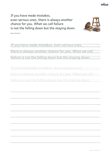 영어 따라쓰기 PDF 첫 페이지: If you have made mistakes, even serious ones, there is always another chance for you. What we call failure is not the falling down but the staying down.