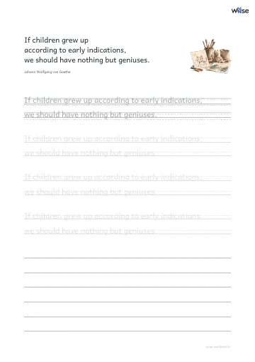 영어 따라쓰기 PDF 첫 페이지: If children grew up according to early indications, we should have nothing but geniuses.