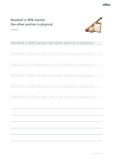 영어 따라쓰기 PDF 첫 페이지: Baseball is 90% mental, the other portion is physical.