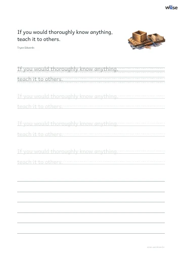 영어 따라쓰기 PDF 첫 페이지: If you would thoroughly know anything, teach it to others.