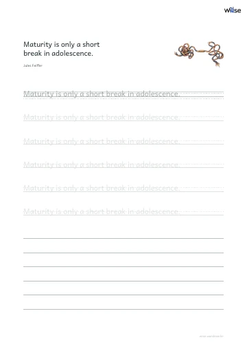 영어 따라쓰기 PDF 첫 페이지: Maturity is only a short break in adolescence.