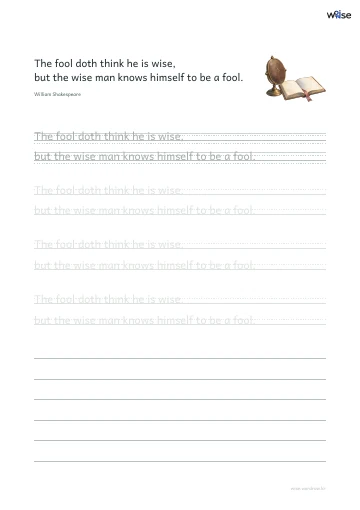 영어 따라쓰기 PDF 첫 페이지: The fool doth think he is wise, but the wise man knows himself to be a fool.