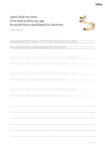 영어 따라쓰기 PDF 첫 페이지: Jesus died too soon. If he had lived to my age he would have repudiated his doctrine.