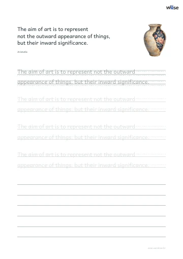 영어 따라쓰기 PDF 첫 페이지: The aim of art is to represent not the outward appearance of things, but their inward significance.