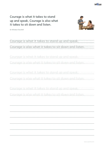 영어 따라쓰기 PDF 첫 페이지: Courage is what it takes to stand up and speak, Courage is also what it takes to sit down and listen.