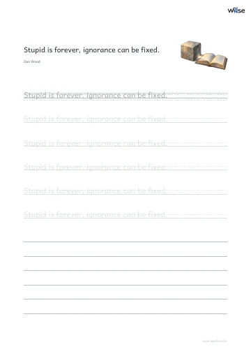 영어 따라쓰기 PDF 첫 페이지: Stupid is forever, ignorance can be fixed.