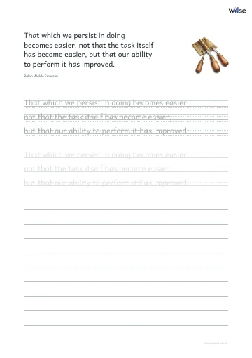 영어 따라쓰기 PDF 첫 페이지: That which we persist in doing becomes easier, not that the task itself has become easier, but that our ability to perform it has improved.