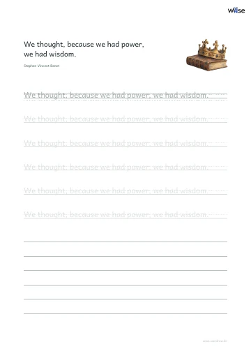 영어 따라쓰기 PDF 첫 페이지: We thought, because we had power, we had wisdom.