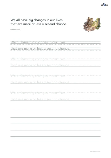 영어 따라쓰기 PDF 첫 페이지: We all have big changes in our lives that are more or less a second chance.