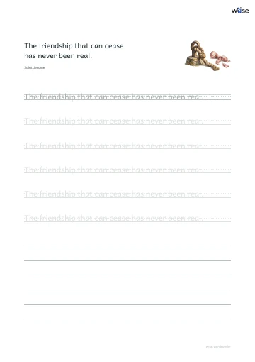 영어 따라쓰기 PDF 첫 페이지: The friendship that can cease has never been real.