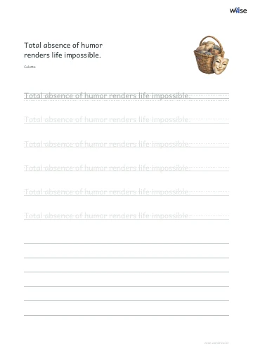 영어 따라쓰기 PDF 첫 페이지: Total absence of humor renders life impossible.