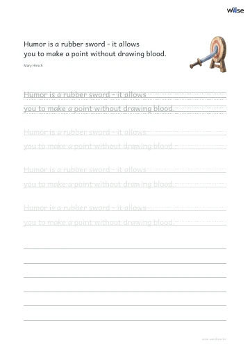 영어 따라쓰기 PDF 첫 페이지: Humor is a rubber sword - it allows you to make a point without drawing blood.