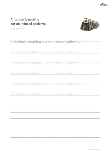 영어 따라쓰기 PDF 첫 페이지: A fashion is nothing but an induced epidemic.