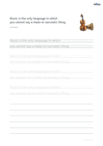 영어 따라쓰기 PDF 첫 페이지: Music is the only language in which you cannot say a mean or sarcastic thing.