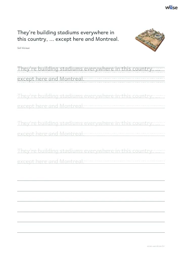 영어 따라쓰기 PDF 첫 페이지: They're building stadiums everywhere in this country, ... except here and Montreal.