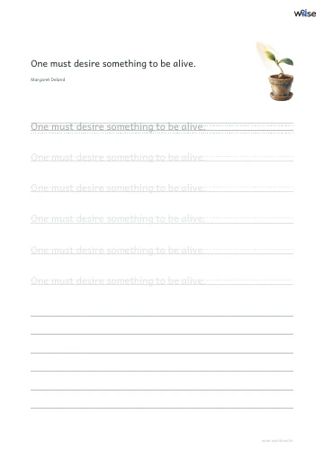 영어 따라쓰기 PDF 첫 페이지: One must desire something to be alive.