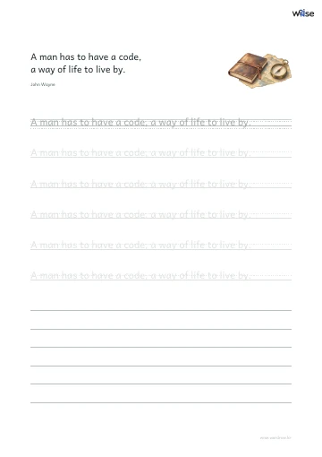 영어 따라쓰기 PDF 첫 페이지: A man has to have a code, a way of life to live by.