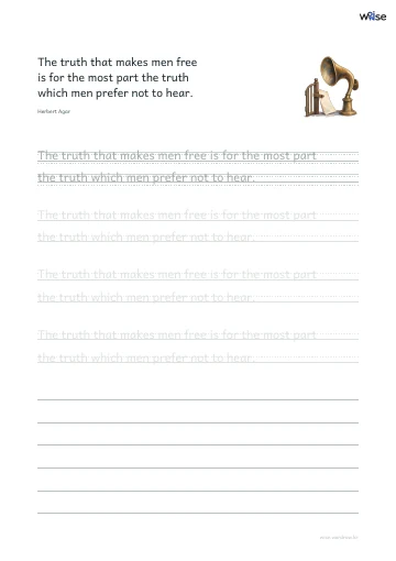 영어 따라쓰기 PDF 첫 페이지: The truth that makes men free is for the most part the truth which men prefer not to hear.