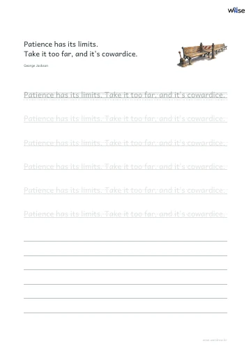 영어 따라쓰기 PDF 첫 페이지: Patience has its limits. Take it too far, and it's cowardice.