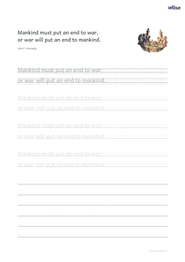 영어 따라쓰기 PDF 첫 페이지: Mankind must put an end to war, or war will put an end to mankind.