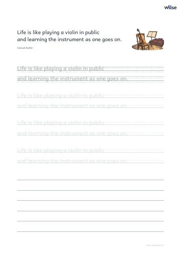 영어 따라쓰기 PDF 첫 페이지: Life is like playing a violin in public and learning the instrument as one goes on.