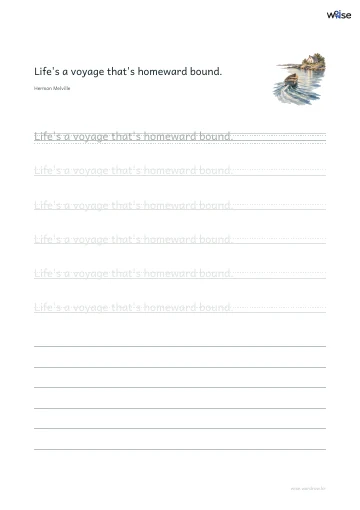 영어 따라쓰기 PDF 첫 페이지: Life's a voyage that's homeward bound.