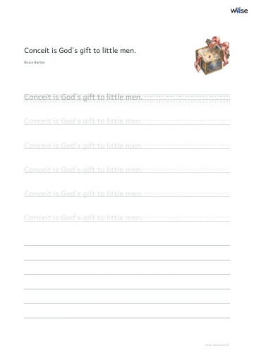 영어 따라쓰기 PDF 첫 페이지: Conceit is God's gift to little men.