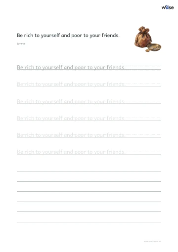 영어 따라쓰기 PDF 첫 페이지: Be rich to yourself and poor to your friends.
