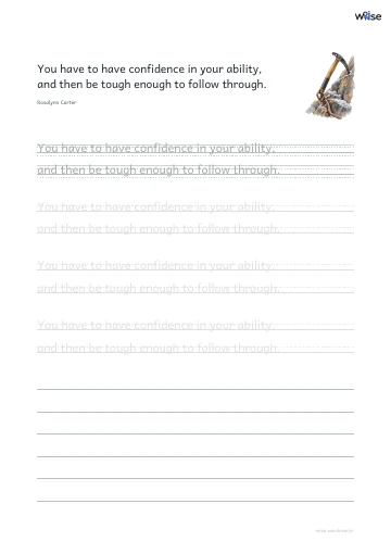 영어 따라쓰기 PDF 첫 페이지: You have to have confidence in your ability, and then be tough enough to follow through.