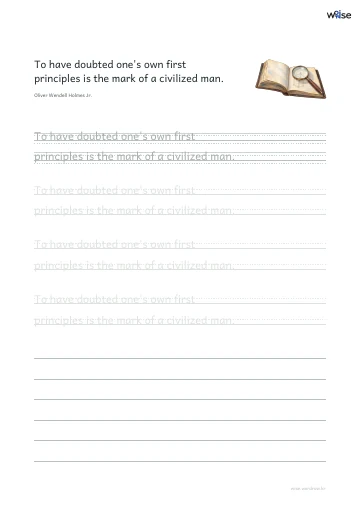 영어 따라쓰기 PDF 첫 페이지: To have doubted one's own first principles is the mark of a civilized man.
