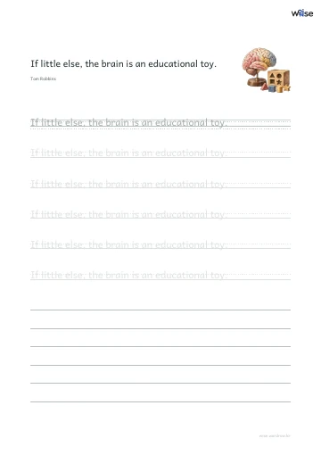 영어 따라쓰기 PDF 첫 페이지: If little else, the brain is an educational toy.