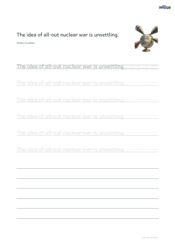 영어 따라쓰기 PDF 첫 페이지: The idea of all-out nuclear war is unsettling.