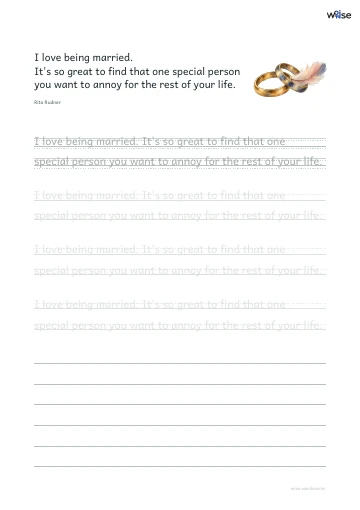 영어 따라쓰기 PDF 첫 페이지: I love being married. It's so great to find that one special person you want to annoy for the rest of your life.