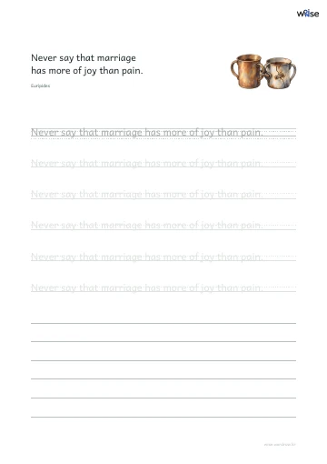 영어 따라쓰기 PDF 첫 페이지: Never say that marriage has more of joy than pain.
