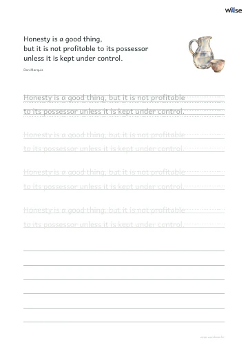 영어 따라쓰기 PDF 첫 페이지: Honesty is a good thing, but it is not profitable to its possessor unless it is kept under control.