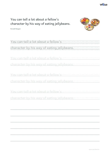 영어 따라쓰기 PDF 첫 페이지: You can tell a lot about a fellow's character by his way of eating jellybeans.