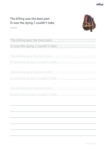 영어 따라쓰기 PDF 첫 페이지: The killing was the best part. It was the dying I couldn't take.