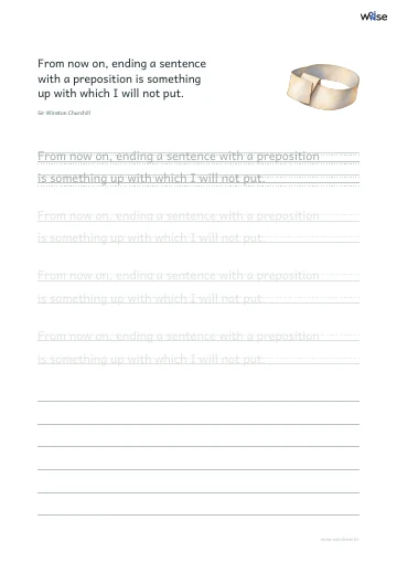 영어 따라쓰기 PDF 첫 페이지: From now on, ending a sentence with a preposition is something up with which I will not put.